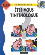 Etes-vous Tintinologue Intégrale - Hergé