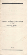 Programme/ SADKO/ Opéra épique En 7 Tableaux / Grand Théatre Académique D'Etat/Moscou/URSS /1935       PROG131 - Programas
