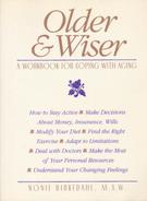 Older & Wiser: A Workbook For Coping With Aging By Nonie Birkedahl (ISBN 9781879237100) - Medical/ Nursing