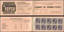 LUXEMBOURG 164/65, 221 Et 249 : Carnet De 10 Ex. De Chaque, Couv. LE FOYER, TB, Cote Prix Fix 2009 - Other & Unclassified