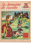 La Semaine De Suzette N°48 Une Gifle Pour Une Assiettée De Soupe - Gravure Sur Carton De 1955 - La Semaine De Suzette