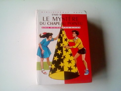 Ancien LE MYSTERE DU CHAPEAU POINTU Série Mystere Enid Blyton - Bibliotheque Rose