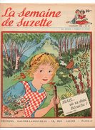 La Semaine De Suzette N°33 Un Magasin D'illusion - Patron Coiffes De Bretagne De 1955 - La Semaine De Suzette