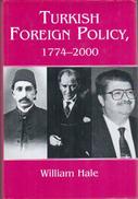 Turkish Foreign Policy, 1774-2000 By William Hale (ISBN 9780714650715) - Medio Oriente