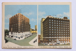 Norton Palmer Hotel And Prince Edward Hotel, Windsor, Ontario, Canada, 1930 - Windsor