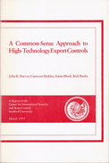 A Common Sense Approach To High Technology Export Controls By John Harvey - Economics