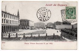 Italie--COPPARO--1905--Saluti Da Copparo--Piazza Vittorio Emanuele II (nel1902)-cachets COPPARO + HAIPHONG-TONKIN - Andere & Zonder Classificatie
