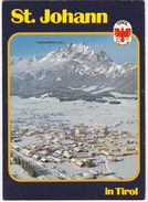 St. Johann In Tirol, 660 M. - Ziel Des 42- Und 72 Km Internationalen Koasalauf. Alpin-Schilauf -  Österreich/Austria - St. Johann In Tirol