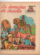 La Semaine De Suzette N°44 L'hermine - Fifa Chercheuse D'or - La Fenêtre Mystérieuse - Neuf Princesses Dansaient 1953 - La Semaine De Suzette
