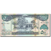 Billet, Somaliland, 500 Shillings = 500 Shilin, 2011, 2011, KM:6h, NEUF - Somalia