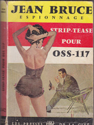 OSS 117- N°142 -  Jean Bruce- Strip-Tease Pour OSS 117 - OSS117