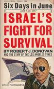 Six Days In June: Israel's Fight For Survival Arab-Israeli Six Day War 1967 By Robert J. Donovan And Staff Of LA Times - Medio Oriente