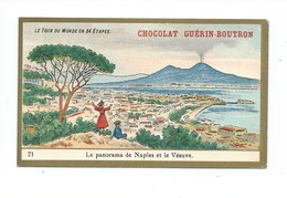 Chromo Italie Naples Et Le Vésuve Le Tour Du Monde Pub: Chocolat Guerin-Boutron 105 X 65 Mm TB - Guerin Boutron