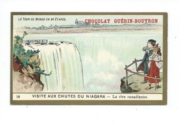Chromo Canada Chutes Du Niagara Rive Canadienne Le Tour Du Monde Pub: Chocolat Guerin-Boutron 105 X 65 Mm TB - Guérin-Boutron