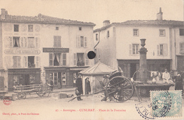 CUNLHAT  - Place De La Fontaine - Cunlhat