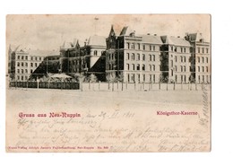 ALLEMAGNE . GRUSS AUS NEU-RUPPIN . KÖNIGSTHOR-KASERNE - Réf. N°1658 - - Neuruppin