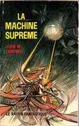 Rayon Fantastique 110 - CAMPBELL Jr, John W. - La Machine Suprême (TBE) - Le Rayon Fantastique