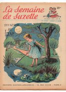 La Semaine De Suzette N°38 Pêcheuse De Lune - La Bouquetière De Xochimilco - La Légendes Des Poupées De 1953 - La Semaine De Suzette