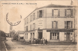 CPA Combs La Ville Rue Sommeville 77 Seinet Et Marne Tabac Mousseaux Vins - Combs La Ville