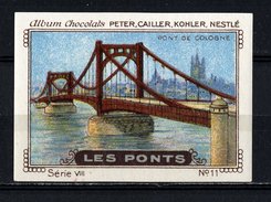 Nestlé - VIII - Les Ponts, Bridges - 11 - Pont Du Cologne - Nestlé