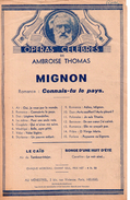 Romance De Mignon (p : M. Carré & J. Barbier  M : Ambroise Thomas), 1945 - Opéra