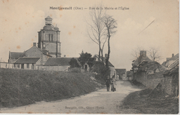 17 / 4 / 361  -    MONTJAVOULT  (  60 ) -  RUE  DE  LA  MAIRIE  ET  L'ÉGLISE - Montjavoult