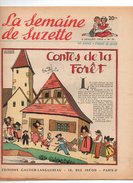 La Semaine De Suzette N°32 Contes De La Forêt - La Semaine De Suzette N°32 Contes De La Forêt De 1953 - La Semaine De Suzette