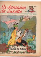 La Semaine De Suzette N°31 Le Diable Et La Princesse - Tante Krollg Et Les Kobolds De 1953 - La Semaine De Suzette