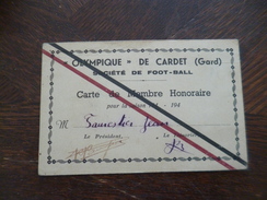 Carte De Membre Gard Olympique De Cardet Foot-ball 194? TBE - Alès