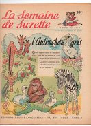 La Semaine De Suzette N°9 L'autruchon Gris - L'école Des Tapis - Cahair Et La Fille Du Géant De 1954 - La Semaine De Suzette