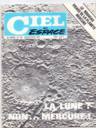 Ciel Et Espace - La Lune ? Non ..... Mercure - 30 Annee N°146 - 1975 - Astronomie