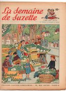 La Semaine De Suzette N°23 Muguet Muguet - Chiquito Et Le Rubis Tropical - Les Coques D'oeufs De 1953 - La Semaine De Suzette
