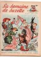 La Semaine De Suzette N°16 Fawkeia L'écolière Egyptienne - Chapeaux-crêpes - Les Secrets De La Pâte Feuilletée De 1955 - La Semaine De Suzette