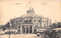 80-AMIENS- LE CIRQUE - Amiens