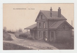 60 - SAINTE GENEVIEVE / LA GARE - Sainte-Geneviève