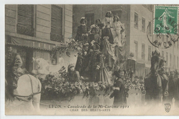 69 - Lyon Cavalcade De La Mi Careme 1911 Char Des Beaux Arts - Autres & Non Classés