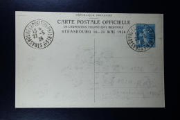 France: Carte Postal Sameuse   30 C.  Type N2 LÉxposition Philatelique Regionale Strasbourg Mai 1926 - Standard- Und TSC-AK (vor 1995)