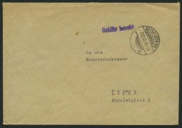 ALL. BES. GEBÜHR BEZAHLT GEISELHÖRING, 7.12.45, Violetter L1 Gebühr Bezahlt, Brief Feinst - Other & Unclassified