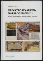 PHIL. KATALOGE Privatpostkarten-Katalog Band II: Bayern, Württemberg, Besetzte Gebiete, Kolonien, 2. Auflage 1960, - Philatelie Und Postgeschichte