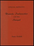 PHIL. LITERATUR Deutsche Sondermarken Und Ihre Stempel - Spezial Katalog, 1961, Franz Drabick, 64 Seiten, Mit Bewertunge - Philatelie Und Postgeschichte