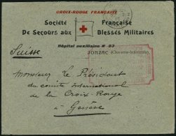 FRANKREICH FELDPOST 1915, Vordruckbrief Des Französischen Roten Kreuzes Aus Dem Hospital Der Sociètè - Covers & Documents