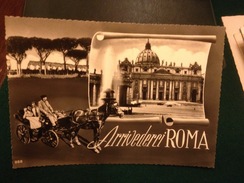 Cartolina Arrivederci Roma  Carrozzella Viaggiata 1958 - San Pietro