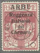 ARBE 1920 REGGENZA ITALIANA DEL CARNARO CENT. 10 C USATO USED OBLITERE´ FIRMATO SIGNED - Arbe & Veglia