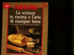 X ARTUSI LA SCIENZA IN CUCINA E L'ARTE DI MANGIAR BENE NEWTON CUCINA - Casa Y Cocina