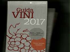 GUIDA VINI 2017 DOSSIER SPECIALE CHIANTI ALTRO CONSUNO - Casa Y Cocina