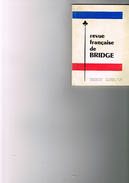 Revue Française De Bridge N° 219 M.Bongrand F.Bonhoure Belle Pub Concorde D'Air France Pub Tabac Cigarette Philip Morris - Jeux De Société