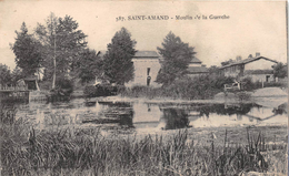 ¤¤  -   587   -  SAINT-AMAND   -  Moulin De La Guerche     -  ¤¤ - Altri & Non Classificati