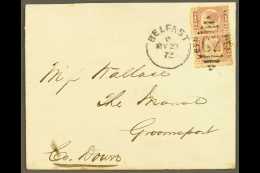 1872  (21 May) Env To Groomsport, Co. Down Bearing TWO Examples Of The 1870 ½d Rose PLATE 9 (SG 49) Tied... - Other & Unclassified