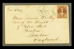 1867  (15 Apr) Env From Nelson To London Bearing 1864-71 6d Red-brown, SG 122, Tied By Fine "NZ / NELSON" Duplex,... - Other & Unclassified