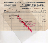 16 - ANGOULEME - FACTURE IMPRIMERIE TYPOGRAPHIQUE A. DUMOUSSAUD-36 AV. GAMBETTA -1911 - Stamperia & Cartoleria